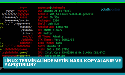 Linux Terminalinde Metin Nasıl Kopyalanır ve Yapıştırılır?