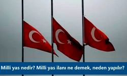 Milli yas nedir? Milli yas ilanı ne demek, neden yapılır? Milli Yas en son ne zaman yapıldı?