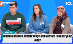 Mustafa Hakkulu kimdir? Müge Anlı Mustafa Hakkulu'ya ne oldu?