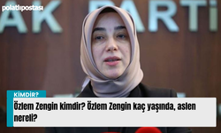 Özlem Zengin kimdir? Özlem Zengin kaç yaşında, aslen nereli?