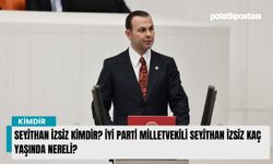 Seyi̇than İzsi̇z kimdir? İyi Parti Milletvekili Seyi̇than İzsi̇z kaç yaşında nereli?