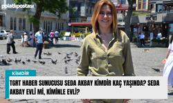 TGRT Haber Sunucusu Seda Akbay kimdir kaç yaşında? Seda Akbay evli mi, kiminle evli?