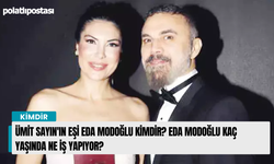 Ümit Sayın'ın eşi Eda Modoğlu kimdir? Eda Modoğlu kaç yaşında ne iş yapıyor?