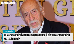 Yılmaz Atadeniz kimdir kaç yaşında neden öldü? Yılmaz Atadeniz'in hastalığı neydi?