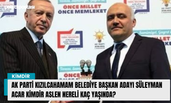 AK Parti Kızılcahamam Belediye Başkan Adayı Süleyman Acar kimdir aslen nereli kaç yaşında?