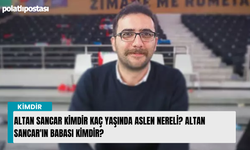 Altan Sancar kimdir kaç yaşında aslen nereli? Altan Sancar'ın babası kimdir?