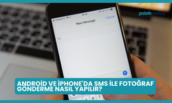 Android ve iPhone'da SMS İle Fotoğraf Gönderme Nasıl Yapılır?