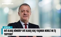 Avi Alkaş kimdir? Avi Alkaş kaç yaşında nereli ne iş yapıyor?