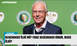 Beckenbauer öldü mü? Franz Beckenbauer kimdir, neden öldü?