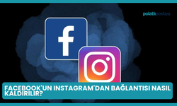Facebook'un Instagram'dan Bağlantısı Nasıl Kaldırılır?
