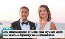Gizem Sabancı'nın eşi Koray Helvacıoğlu kimdir kaç yaşında mesleği? Koray Helvacıoğlu ne kadar tazminat istedi
