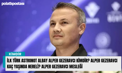 İlk türk Astronot Albay Alper Gezeravcı kimdir? Alper Gezeravcı kaç yaşında nereli? Alper Gezeravcı mesleği