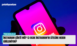 İnstagram Çöktü Mü? 13 Ocak İnstagram'ın Sitesine Neden Girilemiyor?