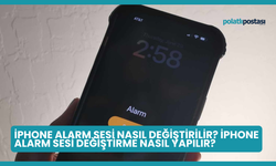 iPhone Alarm Sesi Nasıl Değiştirilir? iPhone Alarm Sesi Değiştirme Nasıl Yapılır?