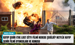 Kayıp Şehir (The Lost City) filmi nerede çekildi? Netflix Kayıp Şehir filmi oyuncuları ve konusu