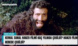 Kemal Sunal Hanzo filmi kaç yılında çekildi? Hanzo filmi nerede çekildi?