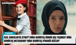 Kızıl Goncalar'ın Zeynep'i Mina Demirtaş kimdir kaç yaşında? Mina Demirtaş Instagramı? Mina Demirtaş oynadığı diziler?