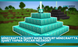 Minecraft'ta İşaret Nasıl Yapılır? Minecraft'ta İşaret Yapma Yolları Nelerdir?
