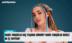 Rabia Tunçbilek kaç yaşında kimdir?  Rabia Tunçbilek nereli ne iş yapıyor?