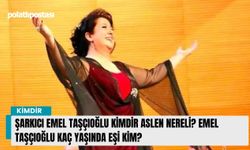 Şarkıcı Emel Taşçıoğlu kimdir aslen nereli? Emel Taşçıoğlu kaç yaşında eşi kim?