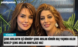 Şems Arslan'ın eşi kimdir? Şems Arslan kimdir kaç yaşında aslen nereli? Şems Arslan makyajsız hali