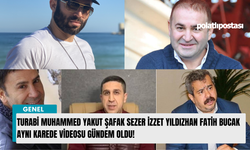 Turabi Muhammed Yakut Şafak Sezer İzzet Yıldızhan Fatih Bucak aynı karede videosu gündem oldu!