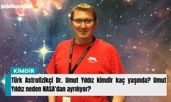 Türk Astrofizikçi Dr. Umut Yıldız kimdir kaç yaşında? Umut Yıldız neden NASA'dan ayrılıyor?