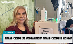 Türkan Şerbetçi kaç yaşında kimdir? Türkan Şerbetçi'nin kızı kim?