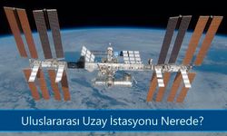 Uluslararası Uzay İstasyonu Nerede, Dünyaya Kaç Km’de? ISS Ne Zaman Yapıldı, Ne İşe Yarıyor?