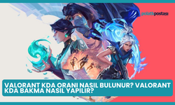 Valorant KDA Oranı Nasıl Bulunur? Valorant KDA Bakma Nasıl Yapılır?
