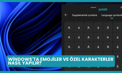 Windows'ta Emojiler ve Özel Karakterler Nasıl Yapılır?
