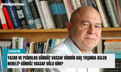 Yazar ve Psikolog Gündüz Vassaf kimdir kaç yaşında aslen nereli? Gündüz Vassaf oğlu kim?