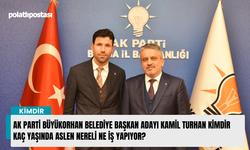 Ak Parti Büyükorhan Belediye Başkan Adayı Kamil Turhan kimdir kaç yaşında aslen nereli ne iş yapıyor?