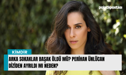 Arka Sokaklar Başak öldü mü? Perihan Ünlücan diziden ayrıldı mı neden?