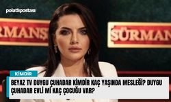 Beyaz Tv Duygu Çuhadar kimdir kaç yaşında mesleği? Duygu Çuhadar evli mi kaç çocuğu var?