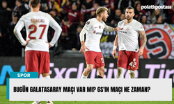 Bugün Galatasaray maçı var mı? GS'ın maçı ne zaman?