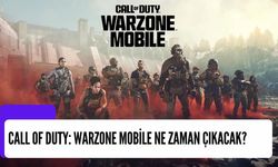 Activision, Warzone Mobile Çıkış Tarihini Açıkladı: Call of Duty: Warzone Mobile ne zaman çıkacak?