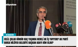 Celil Çolak kimdir kaç yaşında nereli ne iş yapıyor? AK Parti Bursa Nilüfer Belediye Başkan Adayı kim oldu?
