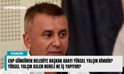 Yüksel Yalçın kimdir aslen nereli ne iş yapıyor? CHP Güngören Belediye Başkan adayı Yüksel Yalçın kimdir?