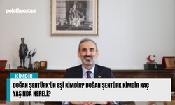 Doğan Şentürk'ün eşi kimdir? Doğan Şentürk kimdir kaç yaşında nereli?