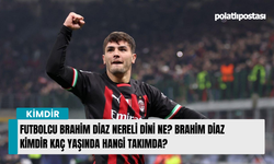 Futbolcu Brahim Diaz nereli dini ne? Brahim Diaz kimdir kaç yaşında hangi takımda?