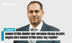 Kamber Öztürk kimdir? MHP Adıyaman Gölbaşı Belediye Başkan Adayı Kamber Öztürk nereli kaç yaşında?