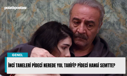 İnci Taneleri Pideci nerede yol tarifi? Pideci hangi semtte?