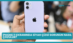 iPhone 11 Ekranında Siyah Çizgi Sorunun Nasıl Çözülür?