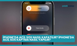iPhone'da Acil SOS Nasıl Kapatılır? iPhone'da Acil SOS Kaptma Nasıl Yapılır?