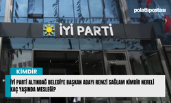 İyi Parti Altındağ belediye başkan adayı Remzi Sağlam kimdir nereli kaç yaşında mesleği?