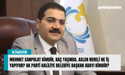 Mehmet Canpolat kimdir, kaç yaşında, aslen nereli ne iş yapıyor? AK Parti Haliliye belediye başkan adayı kimdir?