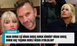 Okan Buruk ile Nihan Akkuş Buruk boşandı mı? Nihan Buruk kimdir kaç yaşında?