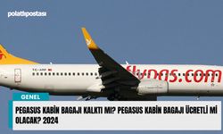 Pegasus kabin bagajı kalktı mı? Pegasus kabin bagajı ücretli mi olacak? 2024