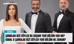 Şarkılar Bizi Söyler bu akşam yeni bölüm var mı? Kanal D Şarkılar Bizi Söyler yeni bölüm ne zaman?